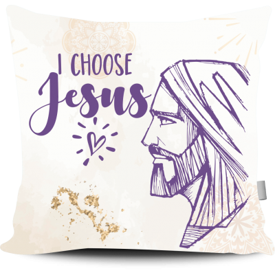 Almofada Eu Escolho Jesus- I Choose Jesus