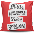 Almofada Amigos de Verdade